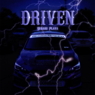 DRIVEN