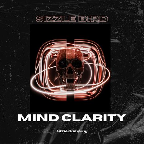 Mind Clarity ft. Little Dumpling & Dizolve | Boomplay Music