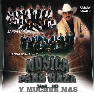 Musica Para La Raza , Vol. 10