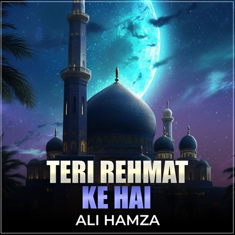 Teri Rehmat Ke Hai | Boomplay Music