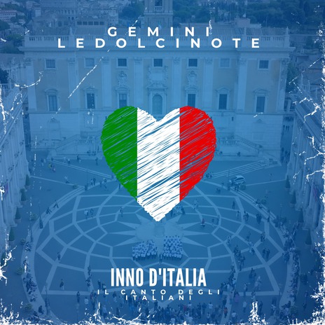 Inno d'Italia ft. Le Dolci Note | Boomplay Music