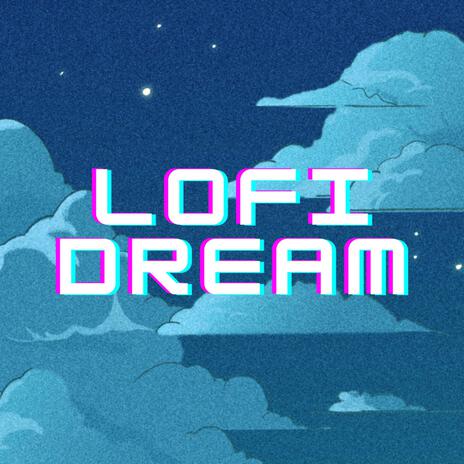 Lofi Hiphop Relax in a Dream | Boomplay Music