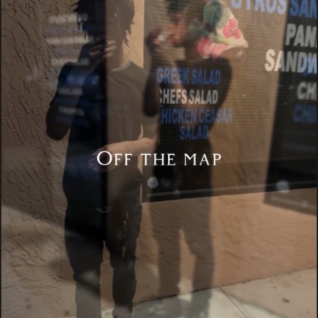 Off The Map | Boomplay Music