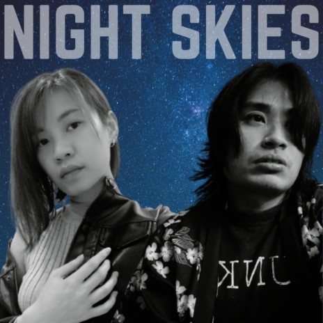 Night Skies ft. Fil El