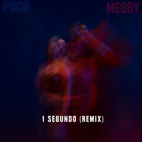 1 SEGUNDO (Deejay Poco Rmx) | Boomplay Music