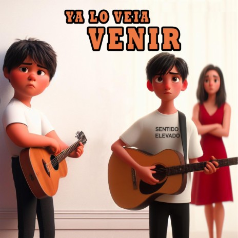 Ya Lo Veía Venir | Boomplay Music