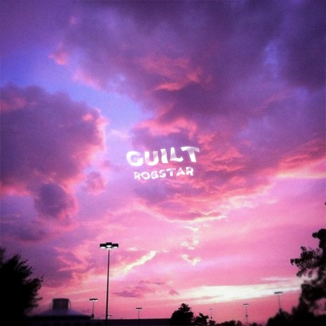 Guilt | Boomplay Music