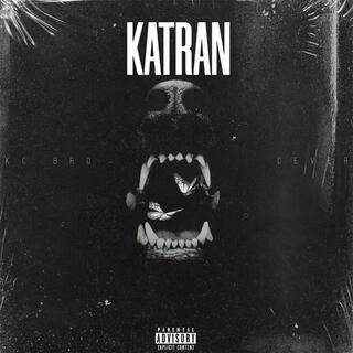 Katran ft. Cever lyrics | Boomplay Music