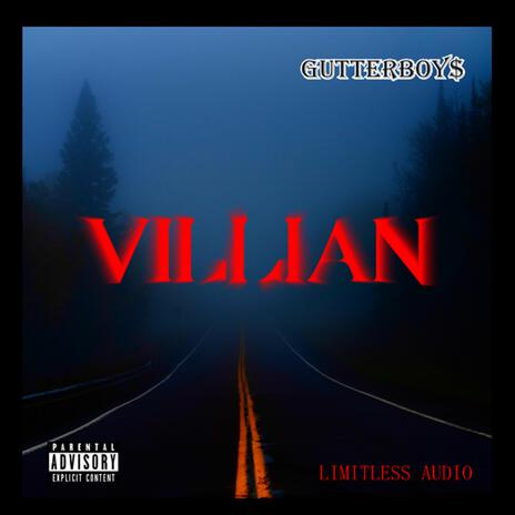 Villian | Boomplay Music