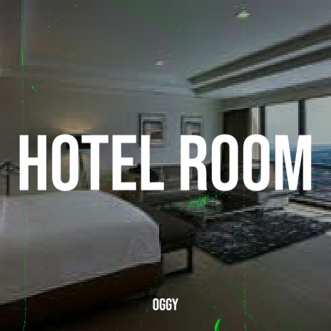 Hotel Room | Boomplay Music