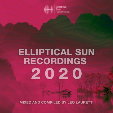 Elliptical Sun Recordings 2020 (Continuous Mix) | Boomplay Music