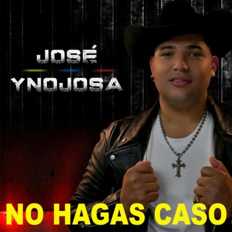 No hagas caso | Boomplay Music