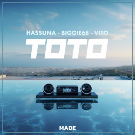 Toto ft. Hassuna, Biggie68 & VITO | Boomplay Music