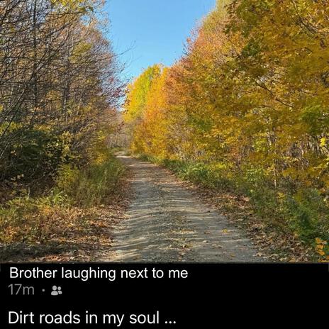 Dirt Roads In My Soul | Boomplay Music