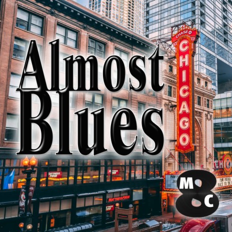 Almost Blues | Boomplay Music