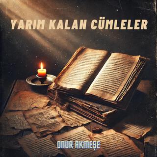 Yarım Kalan Cümleler