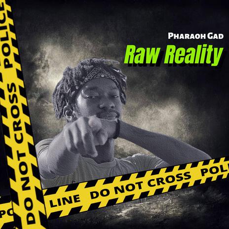 Raw Reality | Boomplay Music