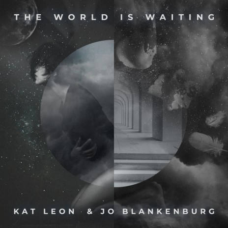 The World Is Waiting ft. Jo Blankenburg | Boomplay Music