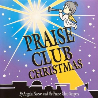 Praise Club Christmas