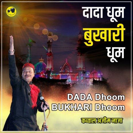 Dada Dhoom Bukhari Dhoom | Boomplay Music