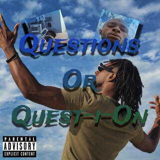 Questions Or Quests-I-On EP