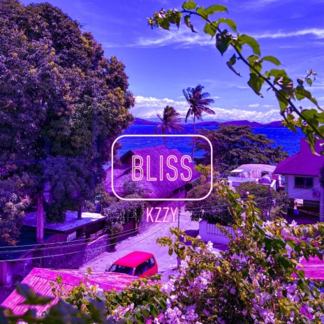 BLISS | Boomplay Music