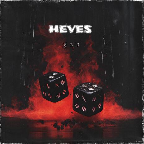 HEVES | Boomplay Music