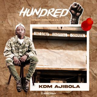 Hundred (TMPIC) lyrics | Boomplay Music