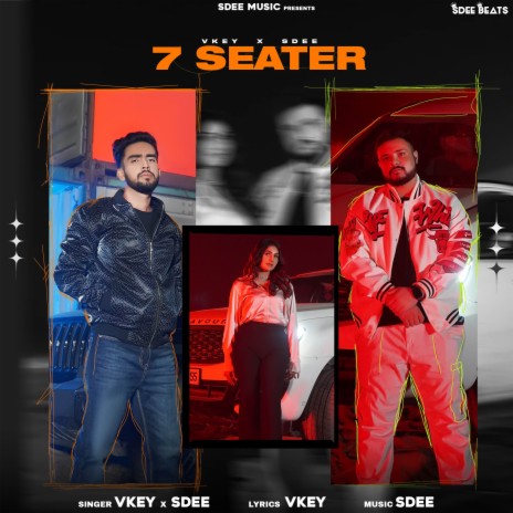 7 Seater ft. SDEE | Boomplay Music