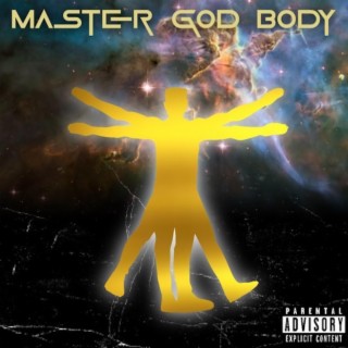 Master God Body