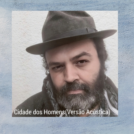 Cidade dos Homens Versão Acústica | Boomplay Music