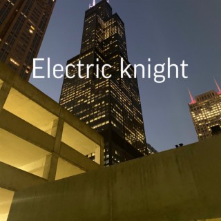 Electric Knight