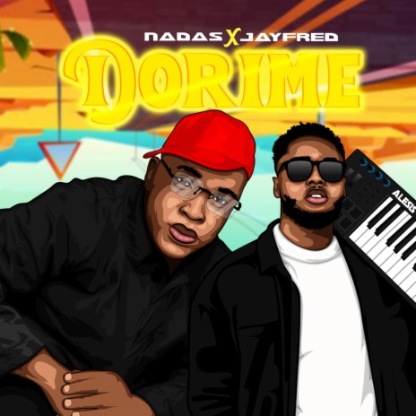 DORIME ft. JAYFRED | Boomplay Music