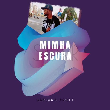 Minha escura (Adriano Scott)