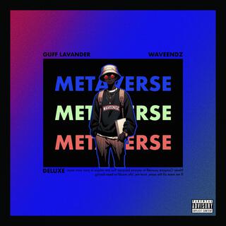 METAVERSE (DELUXE)