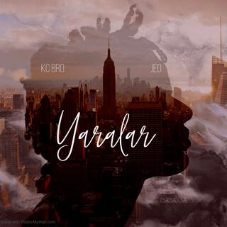 Yaralar ft. Jeo lyrics | Boomplay Music