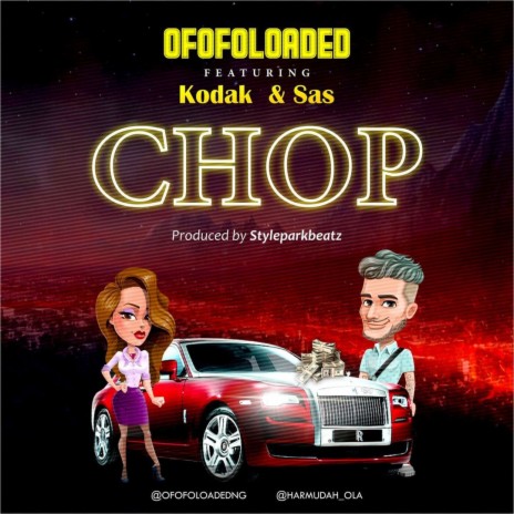 Chop ft. Kodak & Sas | Boomplay Music