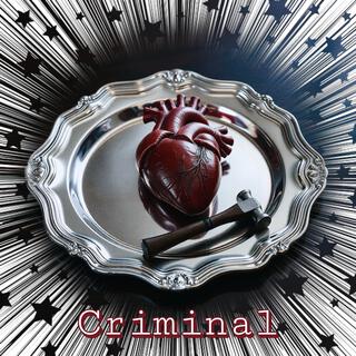 Criminal lyrics | Boomplay Music