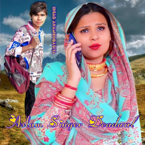 Aslam Singer Deadwal | Boomplay Music