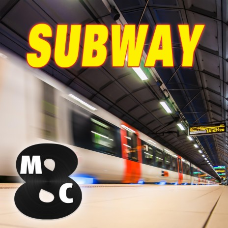 Subway | Boomplay Music