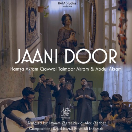 Jaani Door Gaye ft. Taimoor Akram & Abdul Akram | Boomplay Music