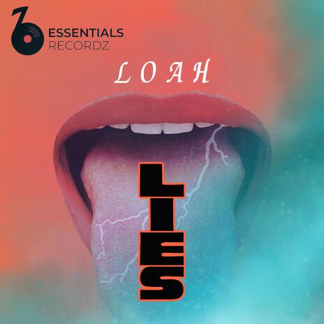 Lies ft. loah | Boomplay Music