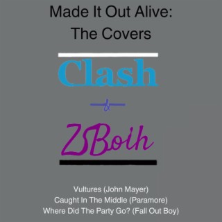 Made It Out Alive: The Covers EP