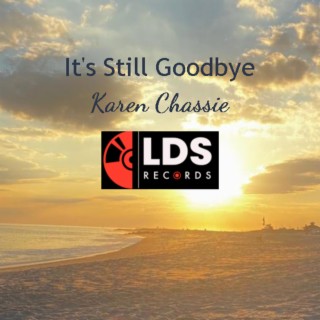 It's Still Goodbye lyrics | Boomplay Music