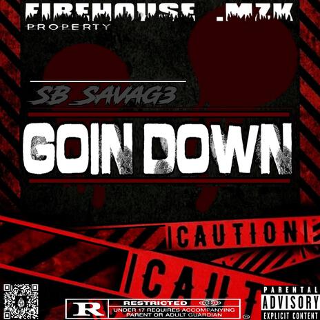 Goin Down | Boomplay Music