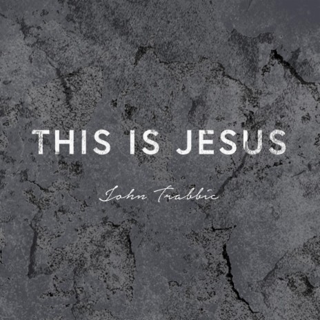 This Is Jesus | Boomplay Music