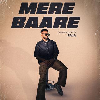 MERE BAARE