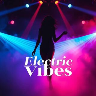 Electric Vibes