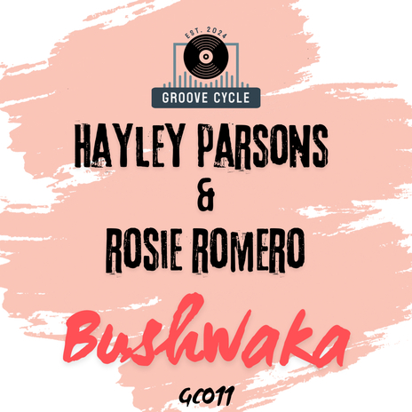 Bushwaka (The GC Mix) ft. Rosie Romero | Boomplay Music