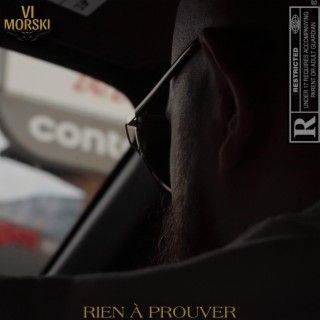 Rien à prouver